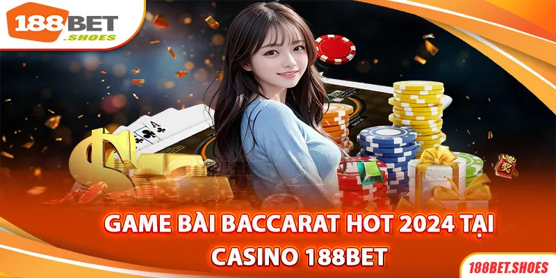 Trò chơi Baccarat hot nhất 2024 tại casino188bet không chỉ là điểm đến lý tưởng cho những tín đồ cá cược mà còn là một nơi giải trí thực sự hấp dẫn, nơi mà say mê và sự tinh tế hòa quyện, tạo nên một không gian sang trọng và đẳng cấp. Hãy đến và khám phá, để mọi khoảnh khắc tại trang web đều trở thành những trải nghiệm xứng đáng và không thể quên!